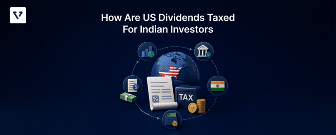 830x335-How-Are-US-Dividends-Taxed-for-Indian-Investors
